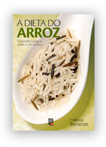 A Dieta do Arroz